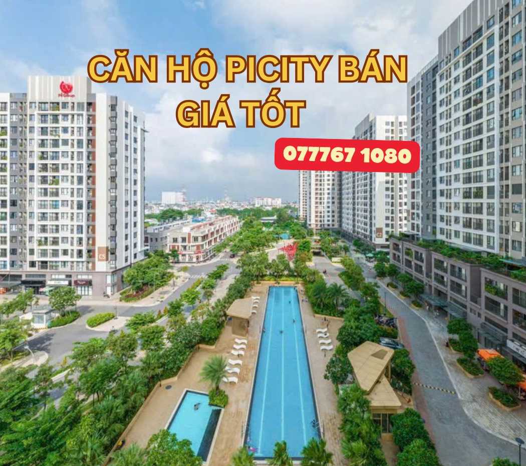 Giỏ hàng căn hộ Picity Quận 12 bán giá tốt